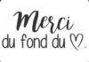 Merci du fond du coeur